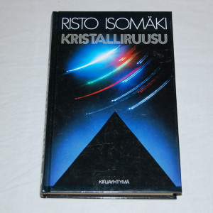 Risto Isomäki Kristalliruusu